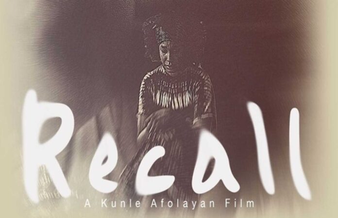 Kunle Afolayan Recall Movie Poster