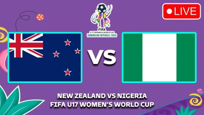 Nigeria U 17 Women's Football Team Vs New Zealand U 17 Fifa U 17 Women's World Cup 2024