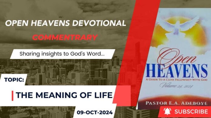 Open Heaven 10 October 2024 Pastor E.a. Adeboye