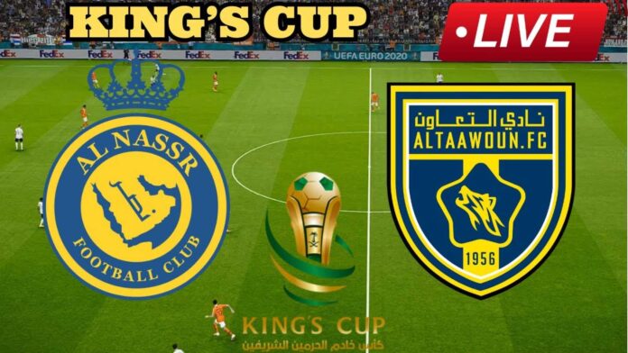 Al Nassr Vs Al Taawoun King's Cup Match