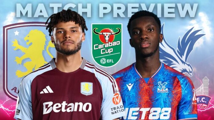 Aston Villa Vs Crystal Palace Carabao Cup Match