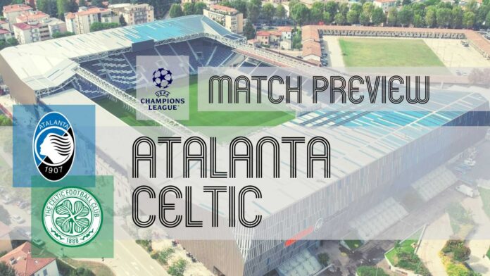 Atalanta Vs Celtic Champions League Match