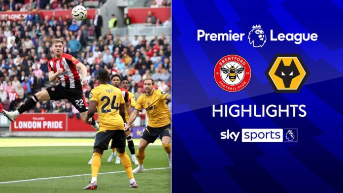 Brentford Vs Wolverhampton Wanderers Premier League Match Highlights