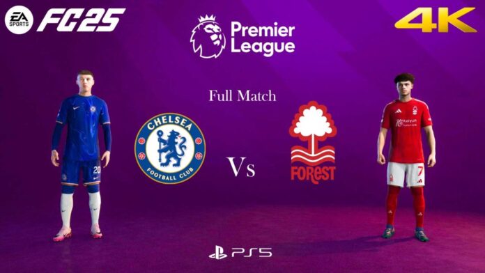 Chelsea Vs Nottingham Forest Premier League Match