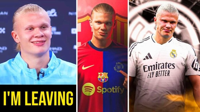 Erling Haaland Leaving Manchester City For Spain