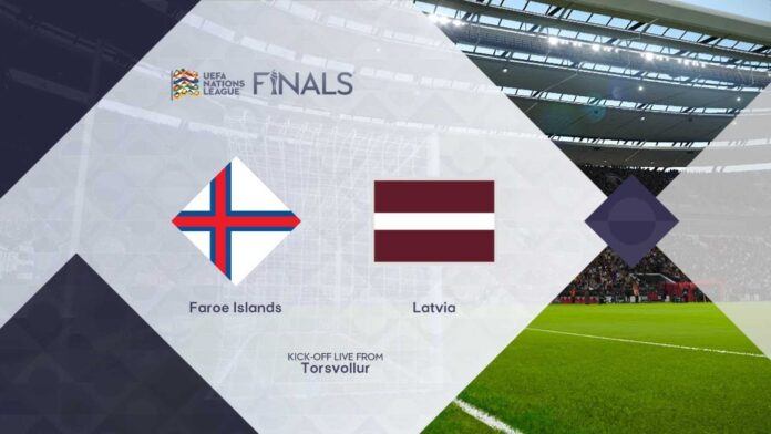 Faroe Islands Vs Latvia Uefa Nations League Match