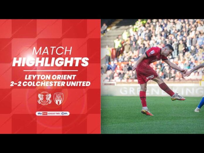 Leyton Orient Vs Colchester United Match