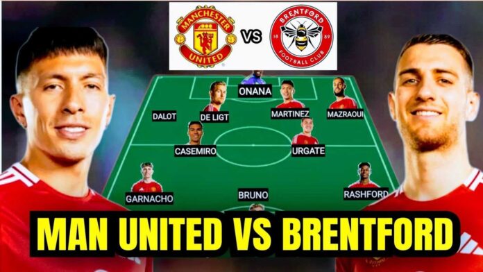 Manchester United Vs Brentford Lineup