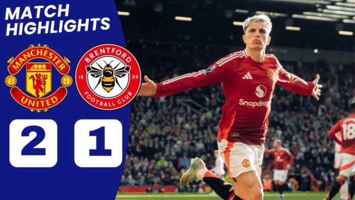 Manchester United Vs Brentford Match Highlights