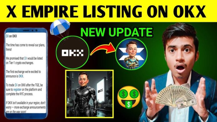 Okx Listing X Empire Crypto