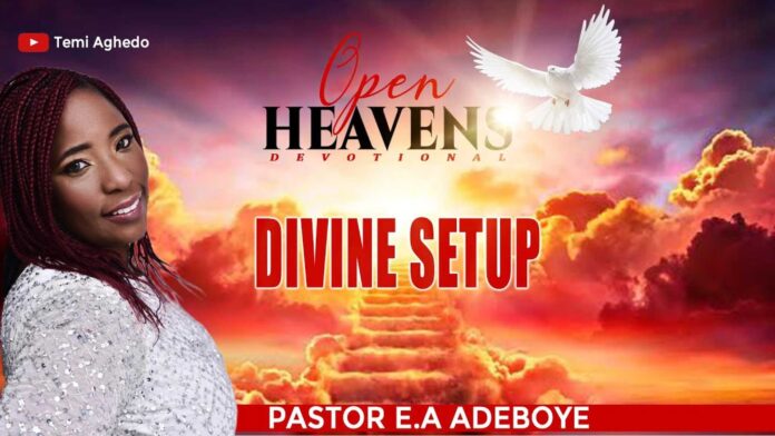 Open Heaven Devotional Pastor E.a. Adeboye