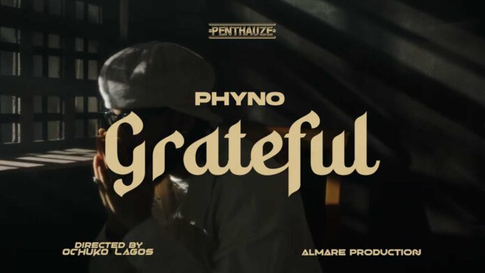 Phyno Ezege 1 Grateful Video