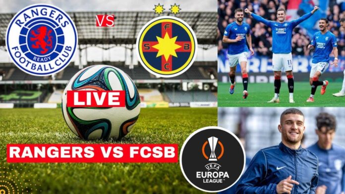 Rangers Vs Fcsb Uefa Europa League Match