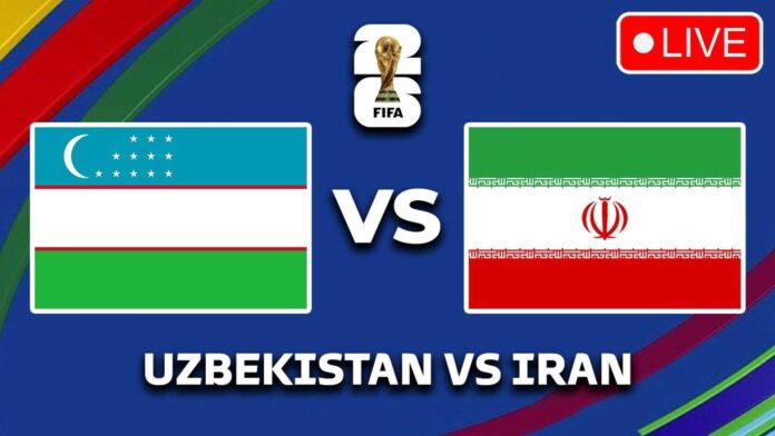 Uzbekistan Vs Iran Fifa World Cup 2026 Qualifiers