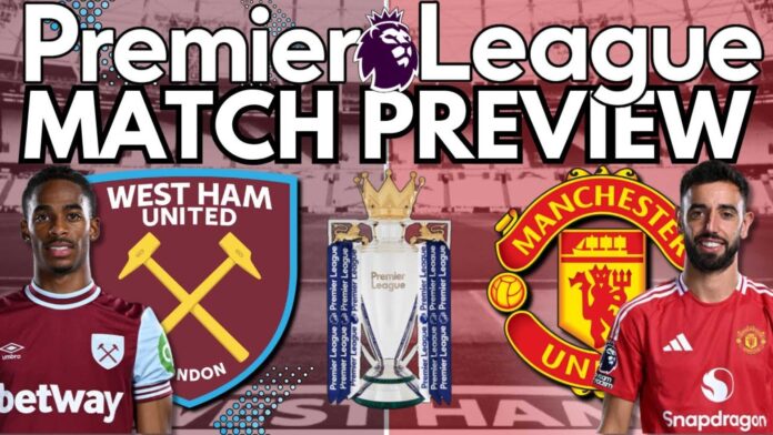 West Ham Vs Manchester United Premier League Match