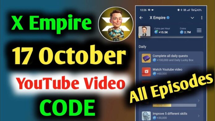 X Empire Youtube Video Code 17 October