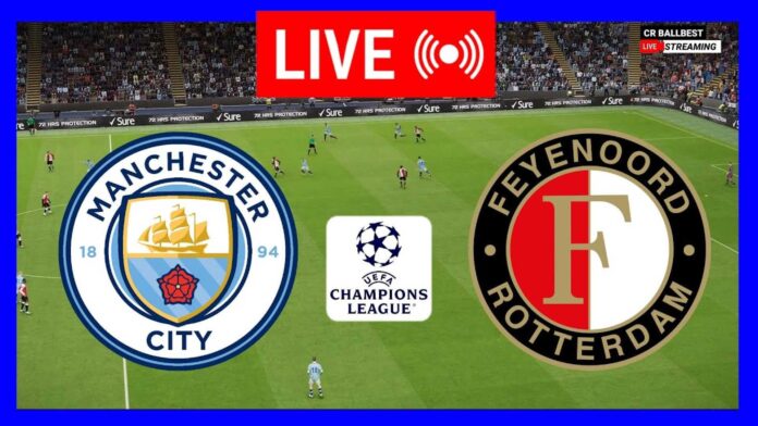 Manchester City Vs Feyenoord Champions League Match