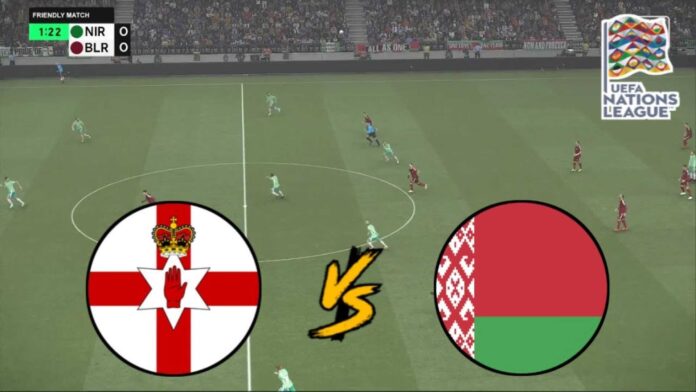 Northern Ireland Vs Belarus Uefa Nations League Match