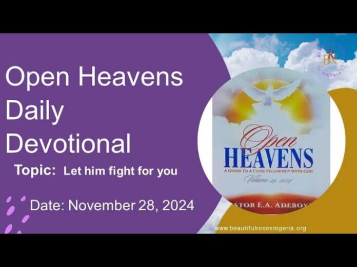 Open Heaven 28 November 2024 Devotional