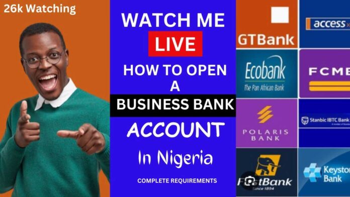 Opening A Business Bank Account In Nigeria