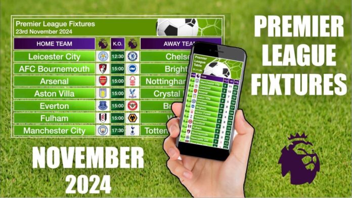 Premier League Fixtures November 2024