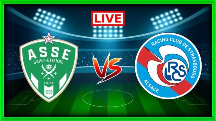 Saint Etienne Vs Strasbourg Ligue 1 Match