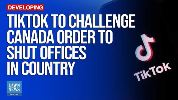 Tiktok Canada Office Closure