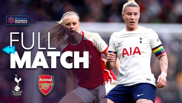 Tottenham Hotspur Women Vs Arsenal Women Wsl Match