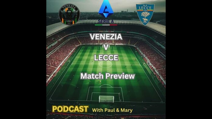 Venezia Vs Lecce Serie A Match