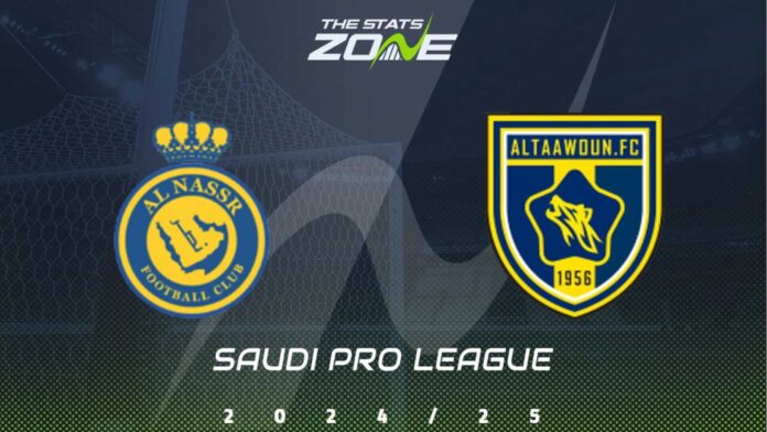 Al Nassr Vs Al Taawoun Preview