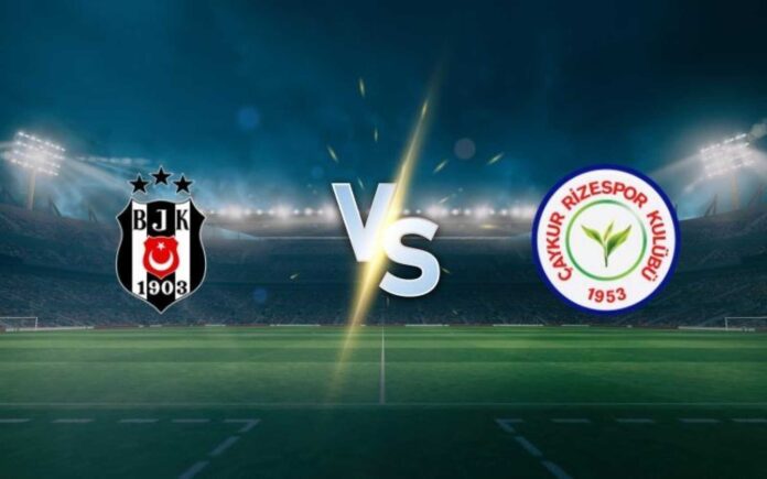Beşiktaş Vs Rizespor Match Details