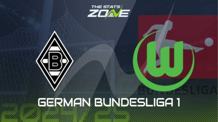 Borussia Mönchengladbach Vs Vfl Wolfsburg Preview