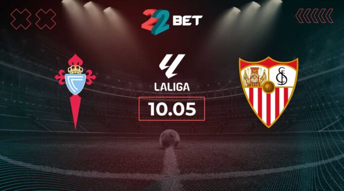 Celta Vigo Vs Sevilla La Liga Match Preview