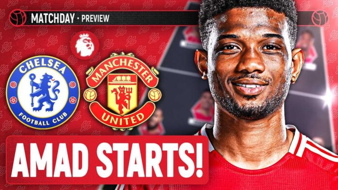 Chelsea Vs Manchester United Match Preview