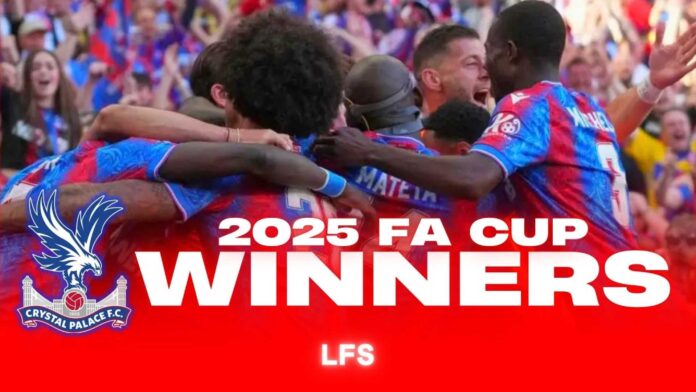 Crystal Palace Fa Cup Final 2025