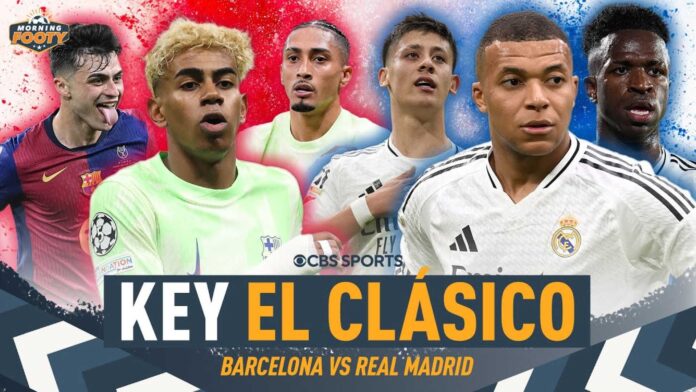 El Clasico Preview Barcelona Real Madrid Match