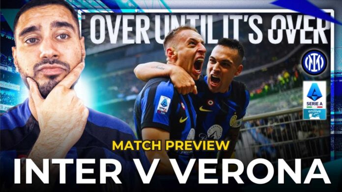 Inter Vs Hellas Verona Serie A Match Preview