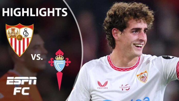 Sevilla Fc Vs Celta De Vigo Match Highlights