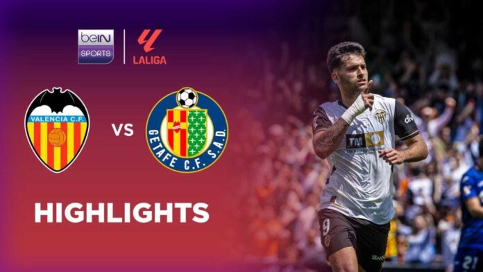 Valencia Cf Vs Getafe Cf Match Highlights