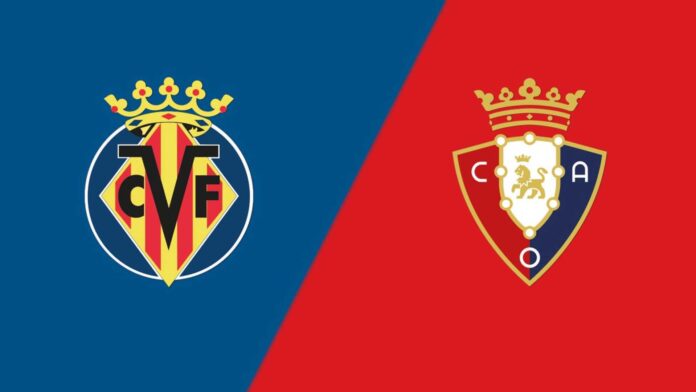 Villarreal Vs Osasuna La Liga Match