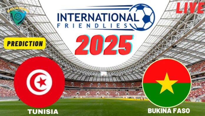Tunisia Vs Burkina Faso Friendly Match Preview
