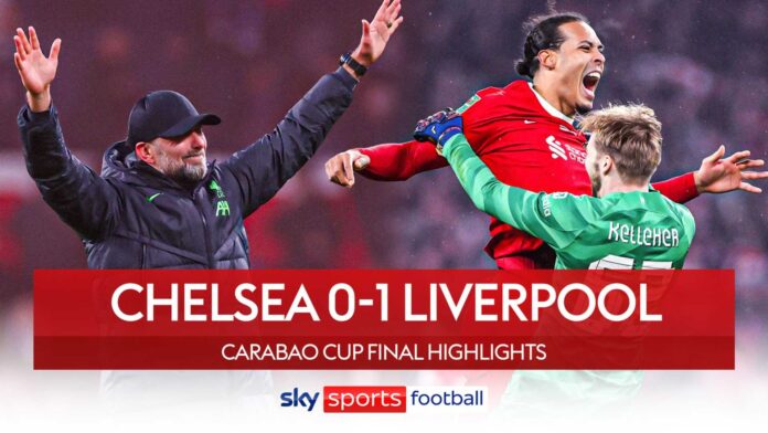 Chelsea And Liverpool Carabao Cup Match Highlights