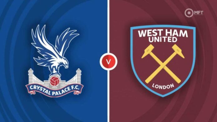 West Ham Vs Crystal Palace Match Preview