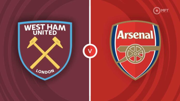 Arsenal Vs West Ham United Match Preview