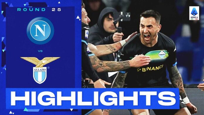 Napoli Vs Lazio Serie A Highlights