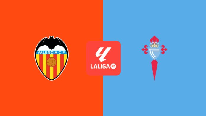 Valencia Vs Celta Vigo Lineups Mestalla